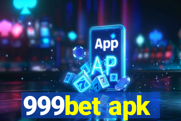 999bet apk