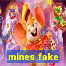 mines fake