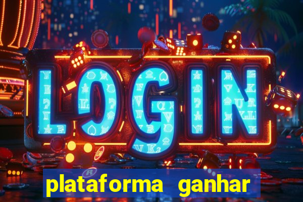 plataforma ganhar dinheiro jogando