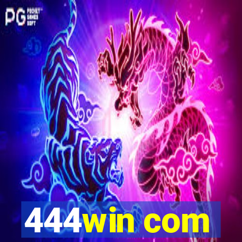 444win com