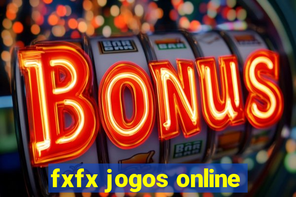 fxfx jogos online