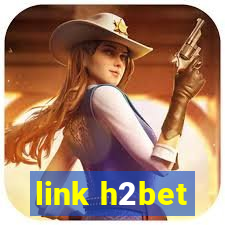 link h2bet