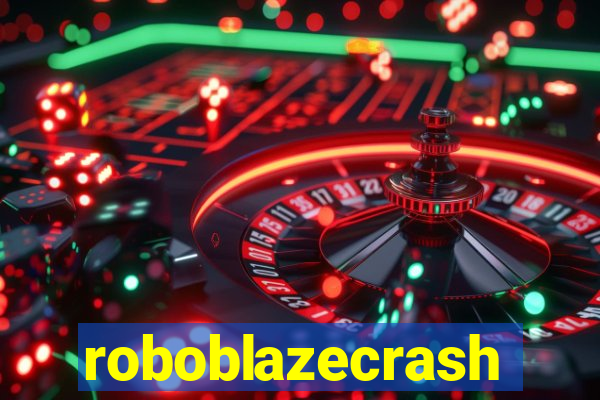 roboblazecrash