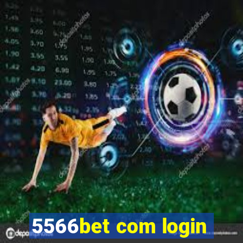 5566bet com login