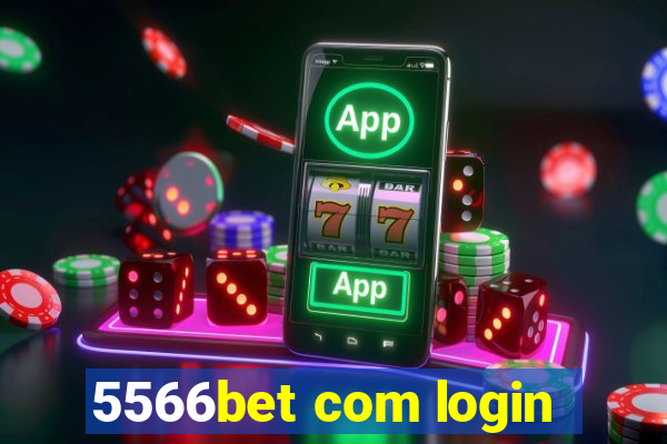 5566bet com login