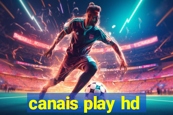 canais play hd