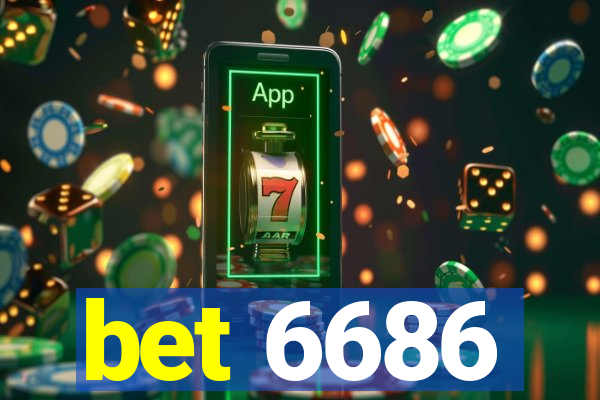 bet 6686