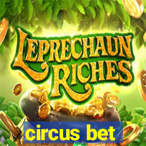 circus bet