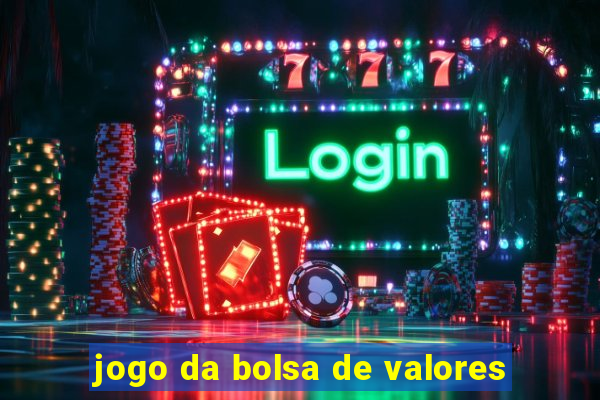 jogo da bolsa de valores