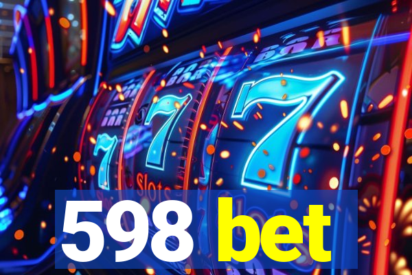 598 bet