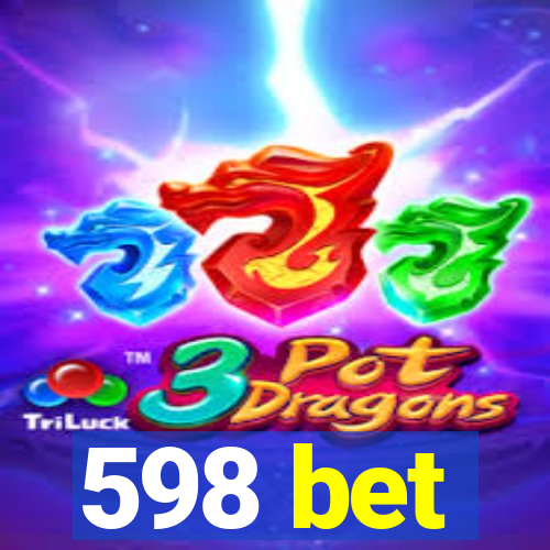 598 bet