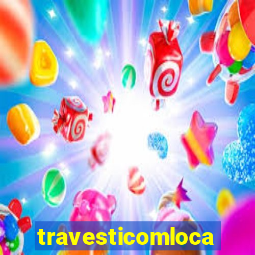 travesticomlocal