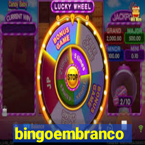 bingoembranco