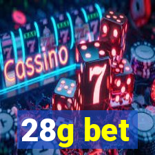 28g bet