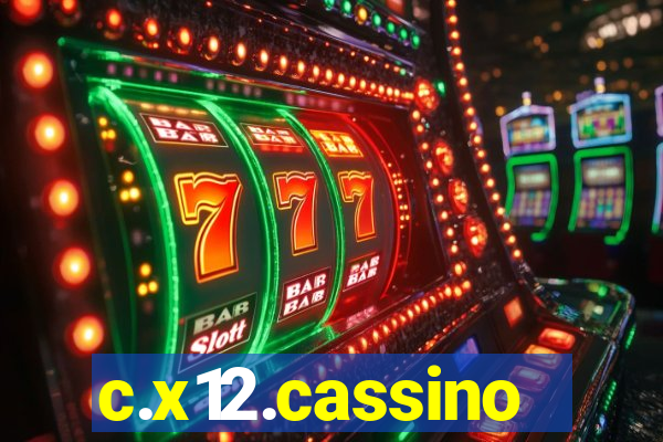 c.x12.cassino