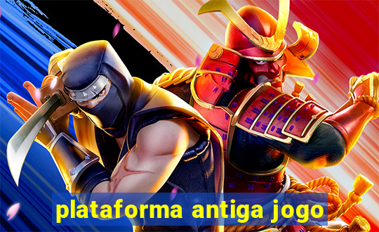 plataforma antiga jogo