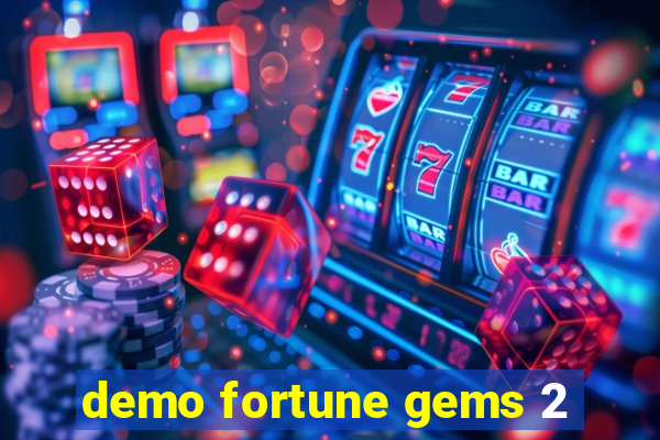 demo fortune gems 2