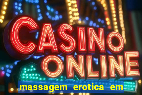 massagem erotica em porto alegre