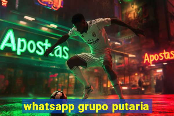 whatsapp grupo putaria