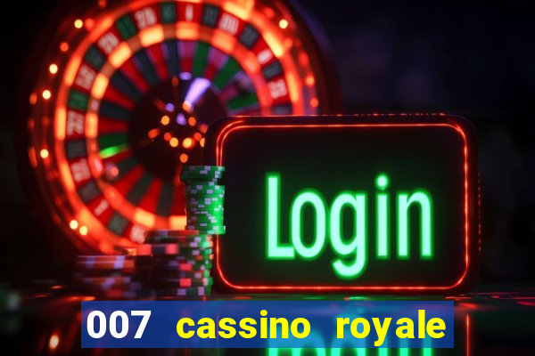 007 cassino royale download dublado avi