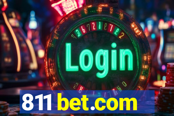 811 bet.com