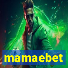 mamaebet