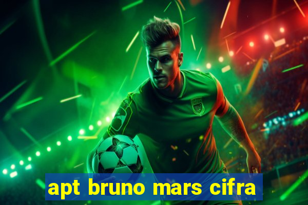 apt bruno mars cifra