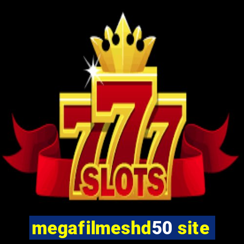 megafilmeshd50 site