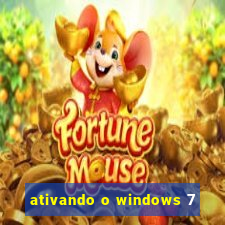 ativando o windows 7