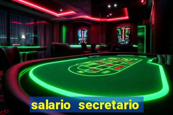 salario secretario de esportes