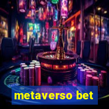 metaverso bet