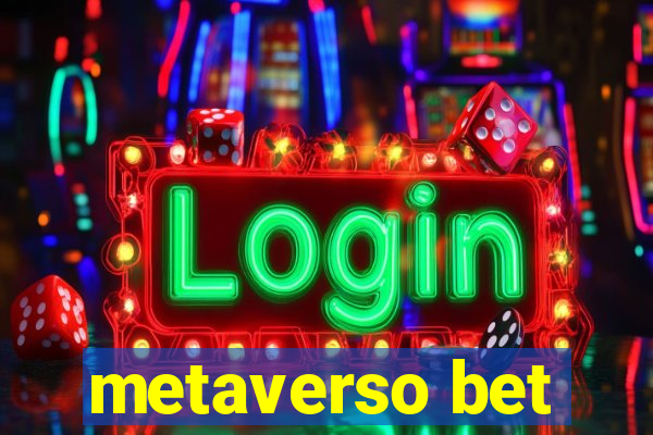 metaverso bet