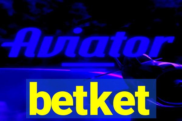 betket