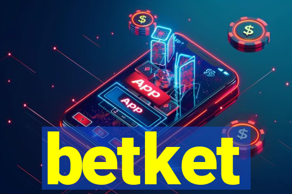 betket