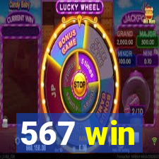 567 win