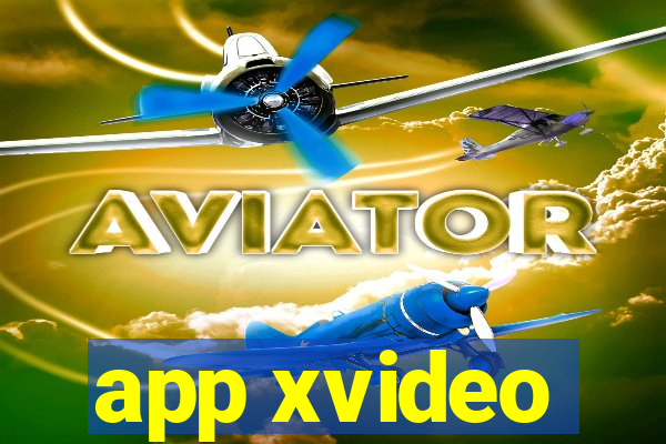 app xvideo