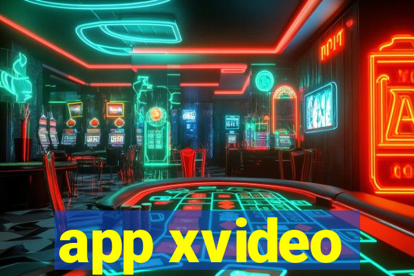 app xvideo