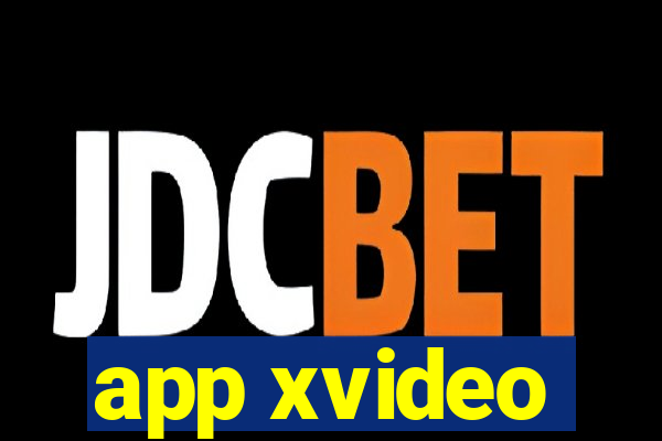 app xvideo