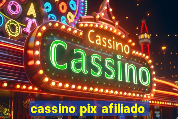 cassino pix afiliado