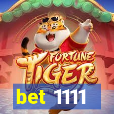 bet 1111