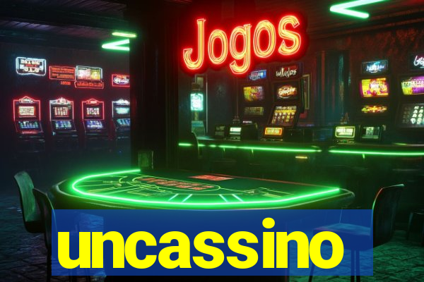 uncassino