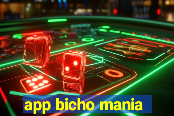 app bicho mania