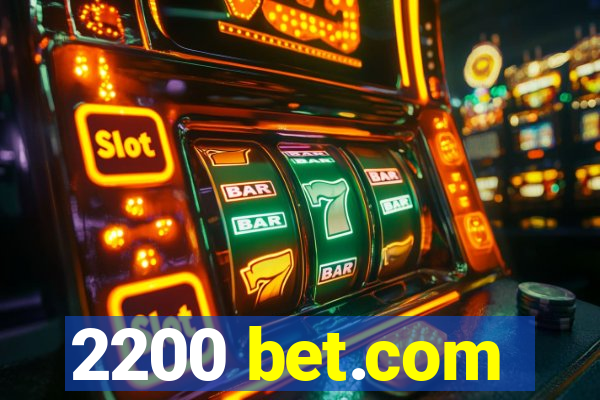 2200 bet.com