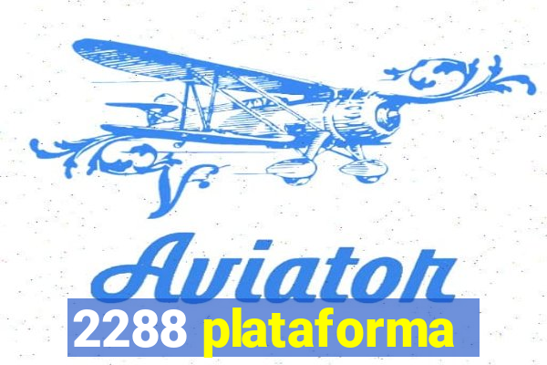 2288 plataforma