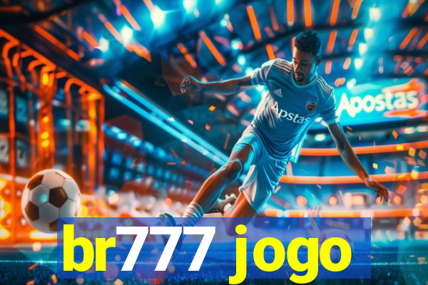 br777 jogo