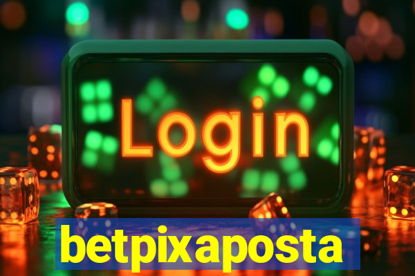 betpixaposta