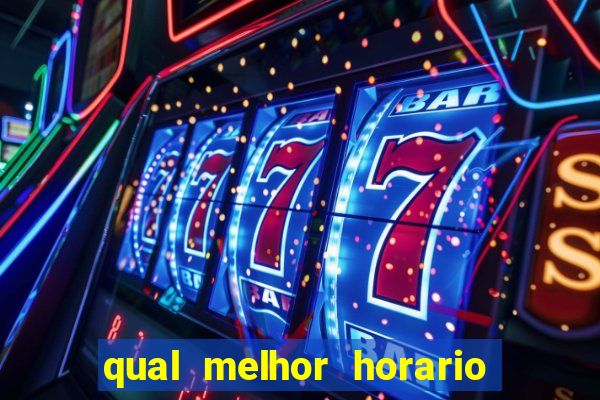 qual melhor horario para jogar pixbet