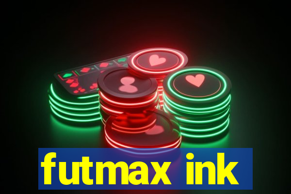 futmax ink