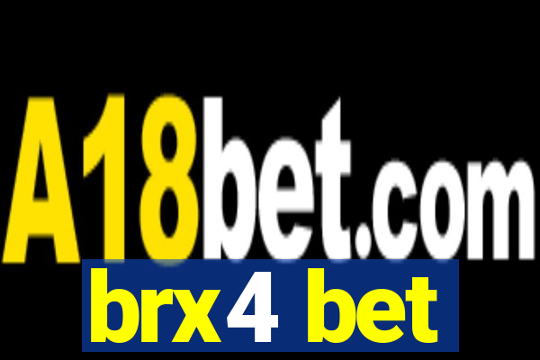 brx4 bet