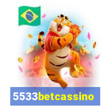 5533betcassino